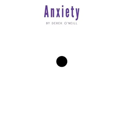 Anxiety: To Peace - Paperback
