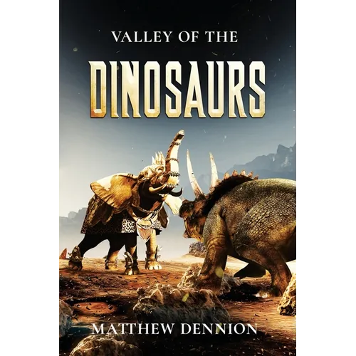Valley of the Dinosaurs - Paperback
