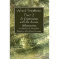 Select Treatises, Part 2 - Hardcover
