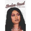 Broken Vessel: An Urban Suspense - Paperback