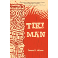 Tiki Man - Paperback