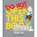 Do Not Open This Book for Eternity - Hardcover