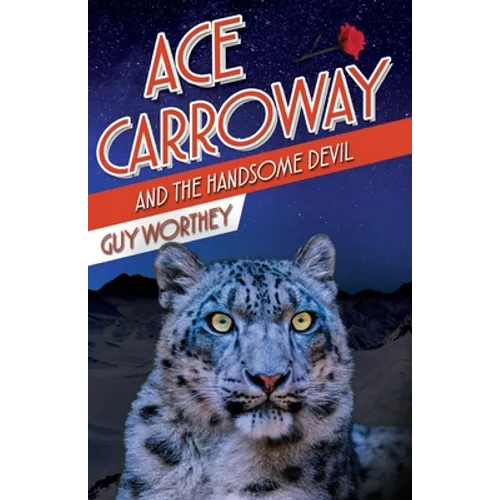 Ace Carroway and the Handsome Devil - Paperback
