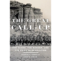 The Great Call-Up: The Guard, the Border, and the Mexican Revolution