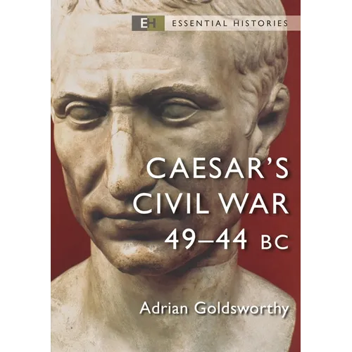 Caesar's Civil War: 49-44 BC - Paperback