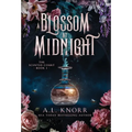 A Blossom at Midnight - Hardcover
