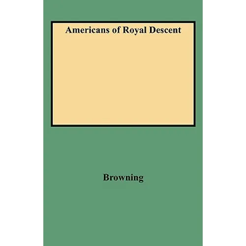 Americans of Royal Descent