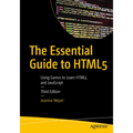 The Essential Guide to HTML5: Using Games to Learn HTML5 and JavaScript - Paperback
