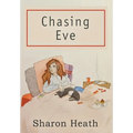Chasing Eve - Hardcover