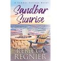 Sandbar Sunrise - Paperback