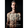 Fighter: Defying The NHL Odds - Paperback
