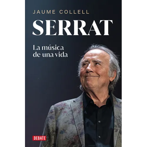 Serrat: La Música de Una Vida / Serrat - Paperback