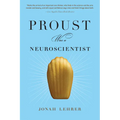Proust Was a Neuroscientist - Paperback
