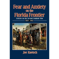 Fear and Anxiety on the Florida Frontier