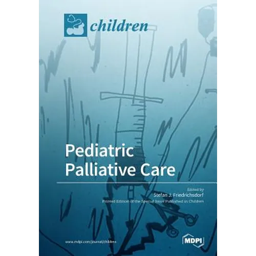 Pediatric Palliative Care - Paperback