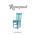 Repurposed - Paperback