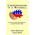 Libertarianism in a Nutshell - Paperback