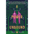 A Power Unbound - Hardcover
