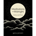 Meditations at Midnight: Poetry and Prose - Paperback