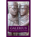 Galerius and the Will of Diocletian - Paperback