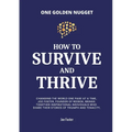 How to Survive & Thrive - Paperback