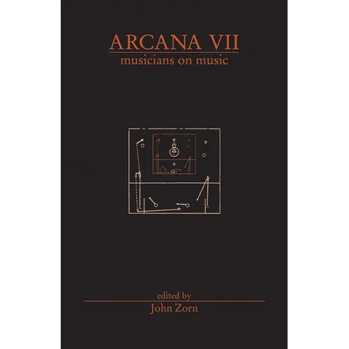 Arcana VII: Musicians on Music - Paperback