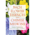 Bach Flower Essences and Chinese Medicine - Paperback