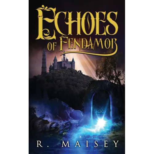 Echoes of Fendamor - Paperback