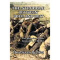 The Struggle between Boer and Brit: The Memoirs of Boer General C. R. De Wet