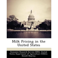 Milk Pricing in the United States - Paperback