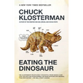 Eating the Dinosaur - Paperback