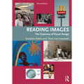 Reading Images: The Grammar of Visual Design - Paperback