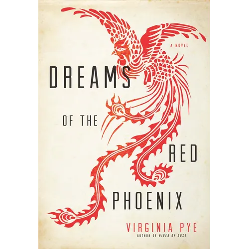 Dreams of the Red Phoenix - Paperback