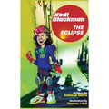Kodi Blackman The Eclipse - Hardcover