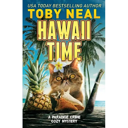 Hawaii Time: Funny Cozy Mystery - Paperback