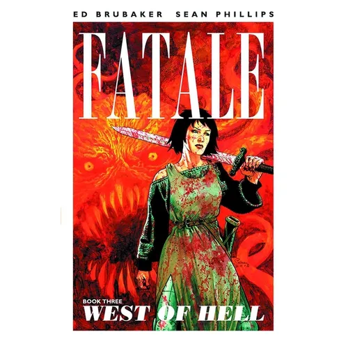 Fatale Volume 3: West of Hell - Paperback