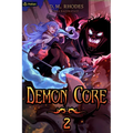 Demon Core 2: A Dungeon-Core Litrpg - Paperback