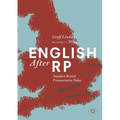 English After Rp: Standard British Pronunciation Today - Paperback
