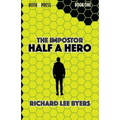 The Impostor: Half a Hero - Paperback