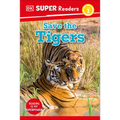 DK Super Readers Level 2 Save the Tigers - Paperback