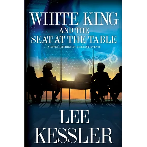 White King and the Seat at the Table - Paperback