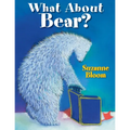 What about Bear? - Paperback