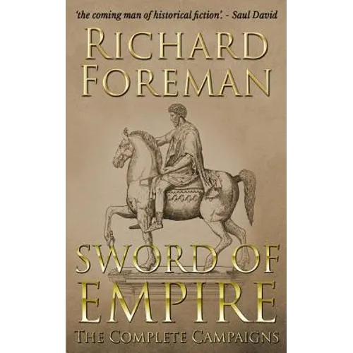 Sword of Empire: The Complete Campaigns