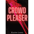Crowd Pleaser - Paperback