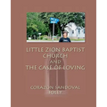 Little Zion Baptist Church and The Case of Loving