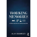 Working Memories: Postmen, Divers and the Cognitive Revolution - Paperback