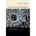 The Silence That Remains: Selected Poems - Paperback