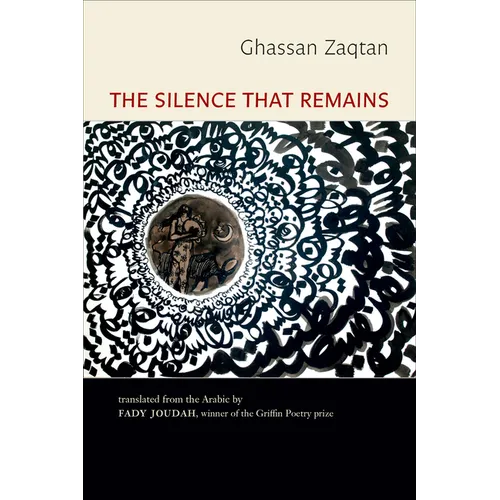 The Silence That Remains: Selected Poems - Paperback