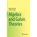 Algebra and Galois Theories - Hardcover