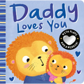 Daddy Loves You - Board Book